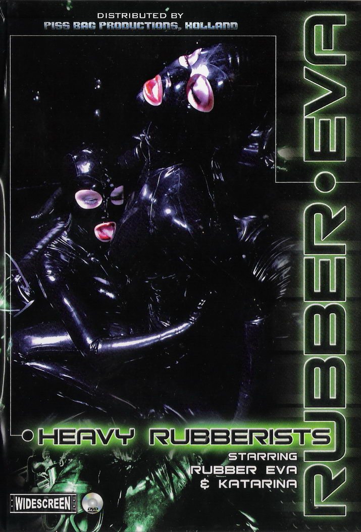 Rubber Eva - Heavy Rubberists / Одетые в Тяжелую Резину