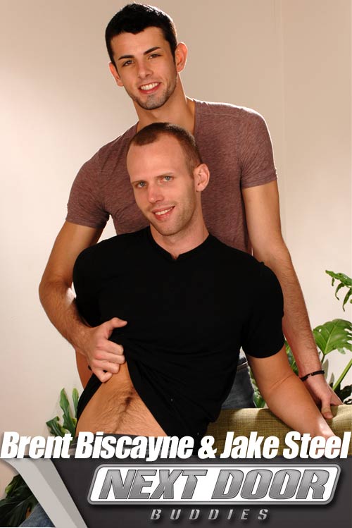 Brent Biscayne and Jake Steel