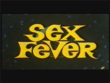 Sex Fever / Секс лихорадка