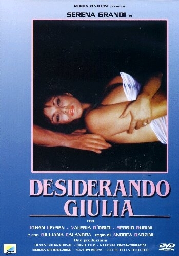 Desiderando Giulia / Страсть к Джулии